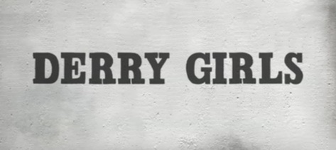 Obal filmu Derry Girls